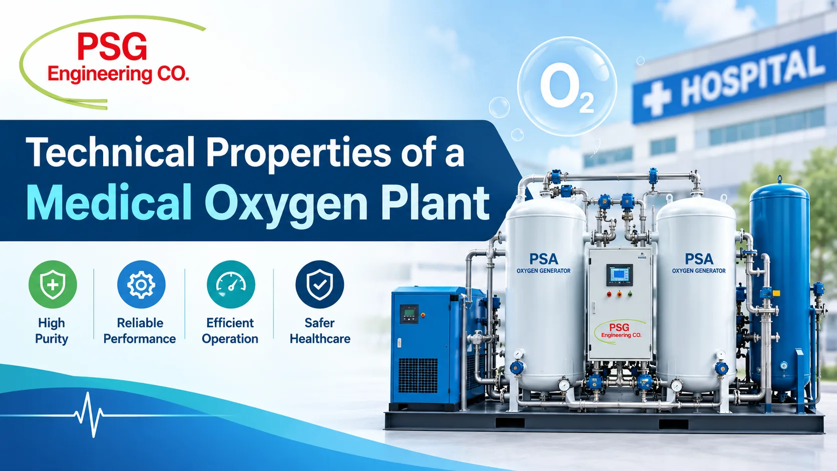 Read more about the article Technical Properties of a Medical Oxygen Plant